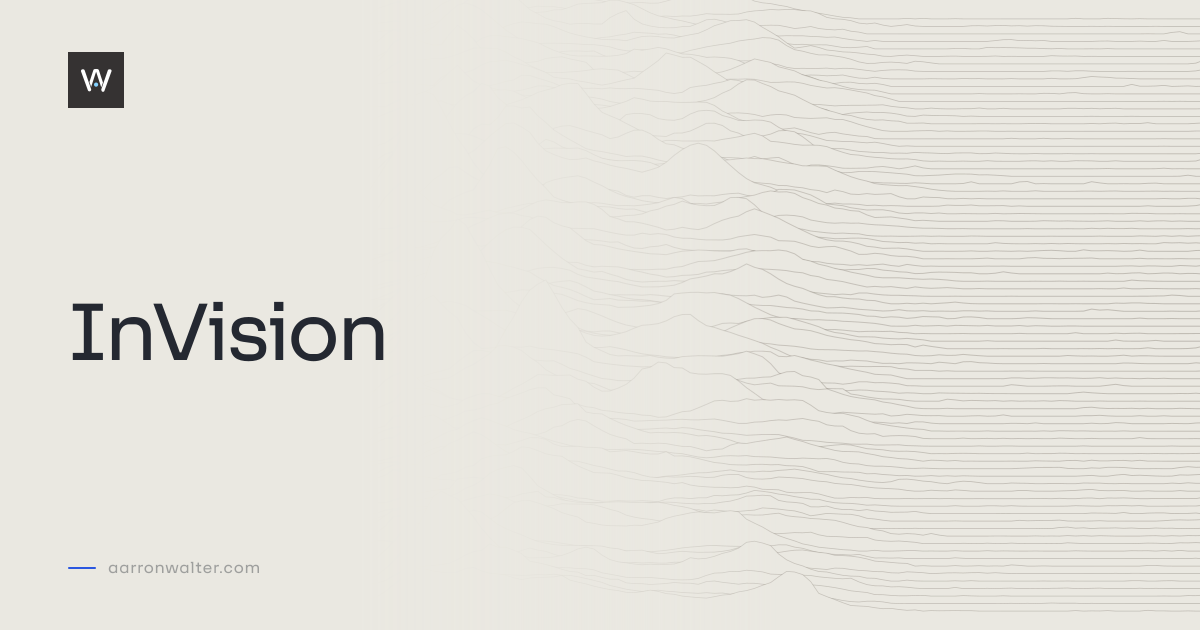 InVision — Aarron Walter